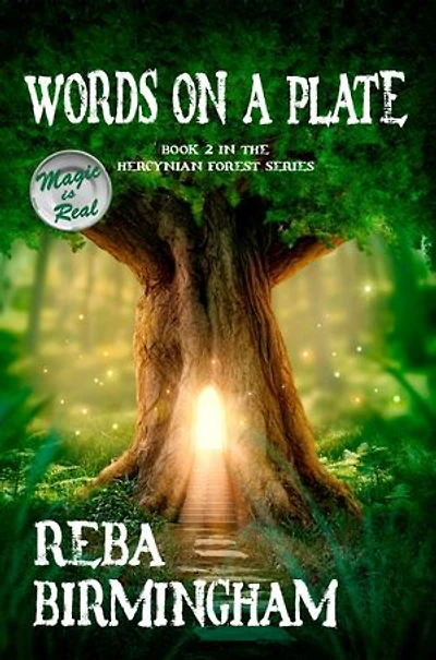 Words on a Plate: Book Two the Hercynian Forest Series