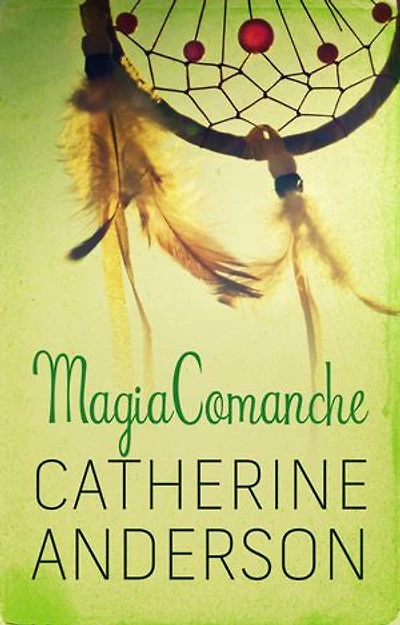 Magia comanche (Comanche 4)