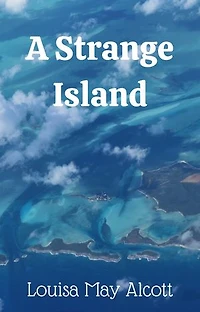 A STRANGE ISLAND