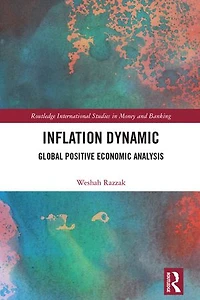Inflation Dynamic: Global Positive Economic Analysis