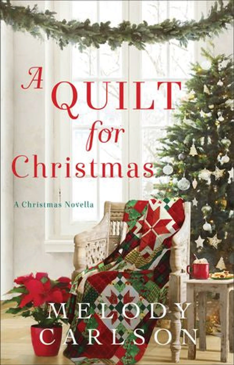 A Quilt for Christmas: Christmas Novella