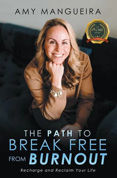 The Path to Break Free From Burnout