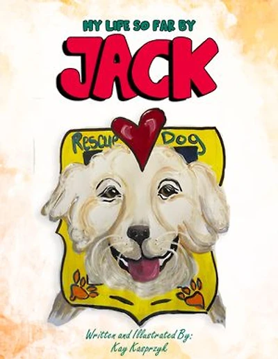 My Life So Far by Jack