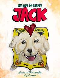 My Life So Far by Jack