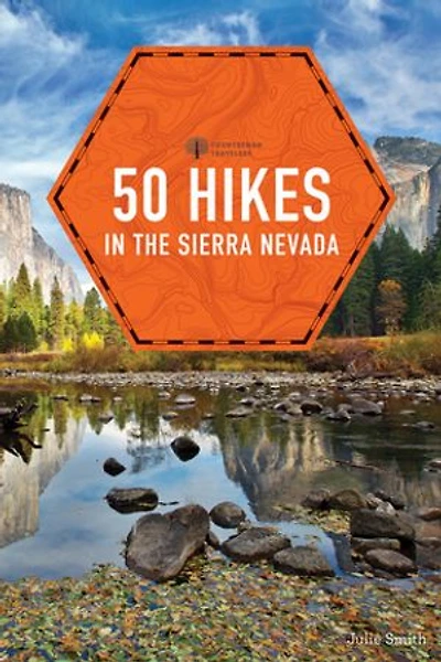 50 Hikes the Sierra Nevada