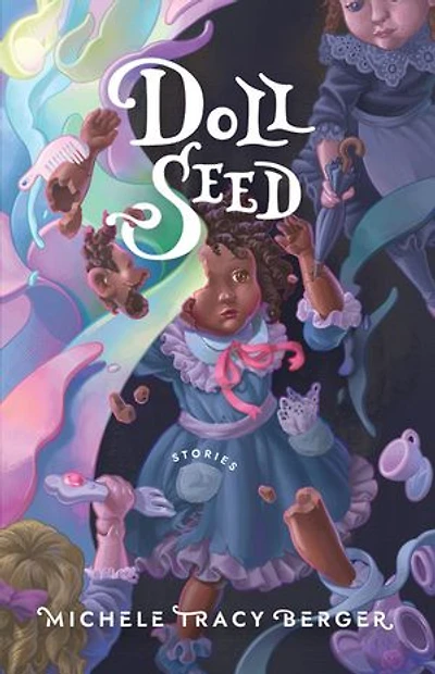 Doll Seed: Stories