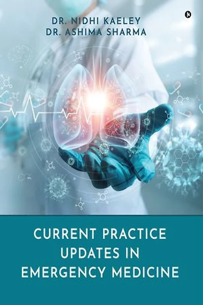 Current Practice Updates Emergency Medicine