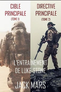 Pack de thrillers d'entraînement de Luke Stone (Tomes 1 et 2)