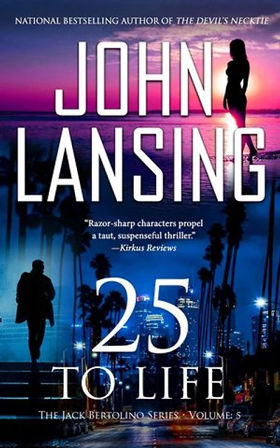 25 to Life: The Jack Bertolino Series, #5