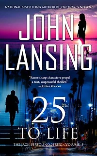 25 to Life: The Jack Bertolino Series, #5