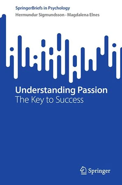Understanding Passion: The Key to Success