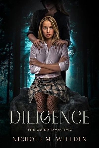 Diligence: The Guild Book Two