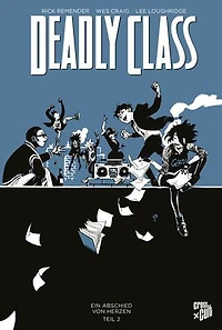 Deadly Class 12: Ein Abschied von Herzen – Teil 2