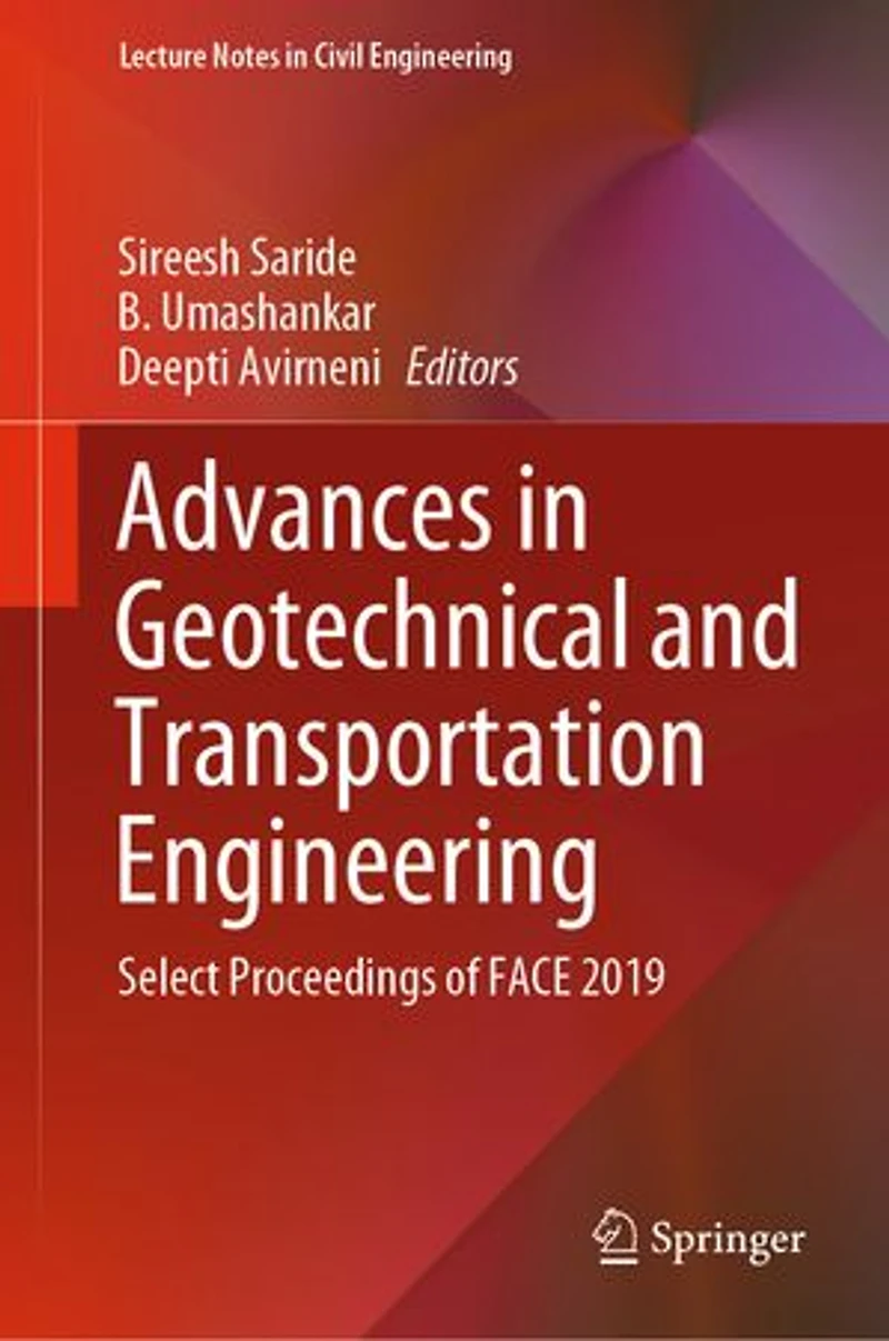Advances Geotechnical and Transportation Engineering: Select Proceedings of FACE 2019