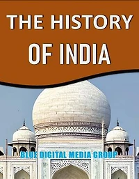 The History of India: World History Series, #3