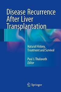 Disease Recurrence After Liver Transplantation: Natural History, Treatment And Survival