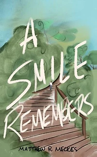 A Smile Remembers