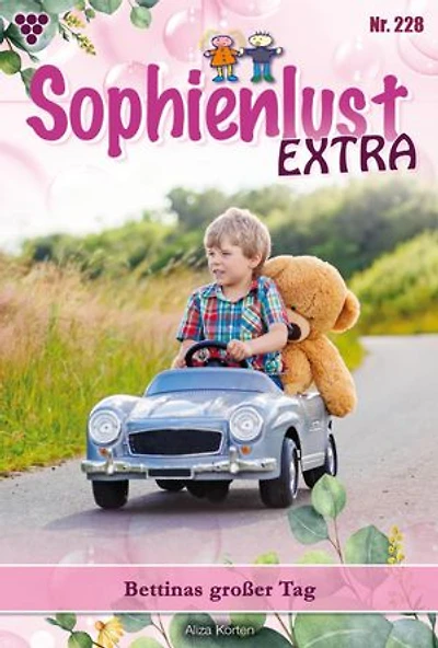 Bettinas großer Tag: Sophienlust Extra 228 – Familienroman