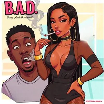 B.A.D. (Bossy And Dominant): B.A.D, #1