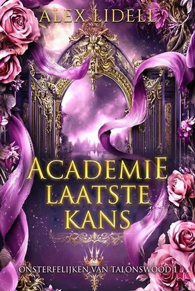 Academie van de Laatste Kans: Paranormale Academie Shifter Romance