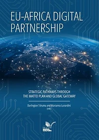 EU-Africa digital partnership: Strategic pathways through the Mattei plan and global gateway