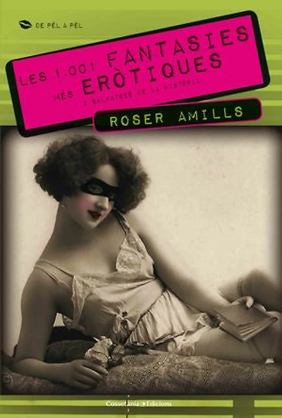 Les 1.001 fantasies més eròtiques i salvatges de la història