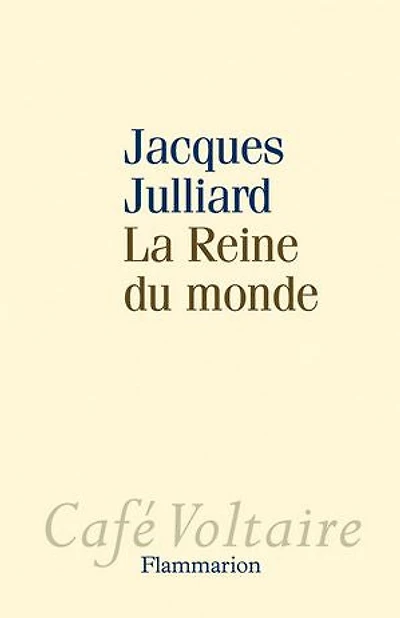 la reine du monde : essai sur démocratie d'opinion: d'opinion