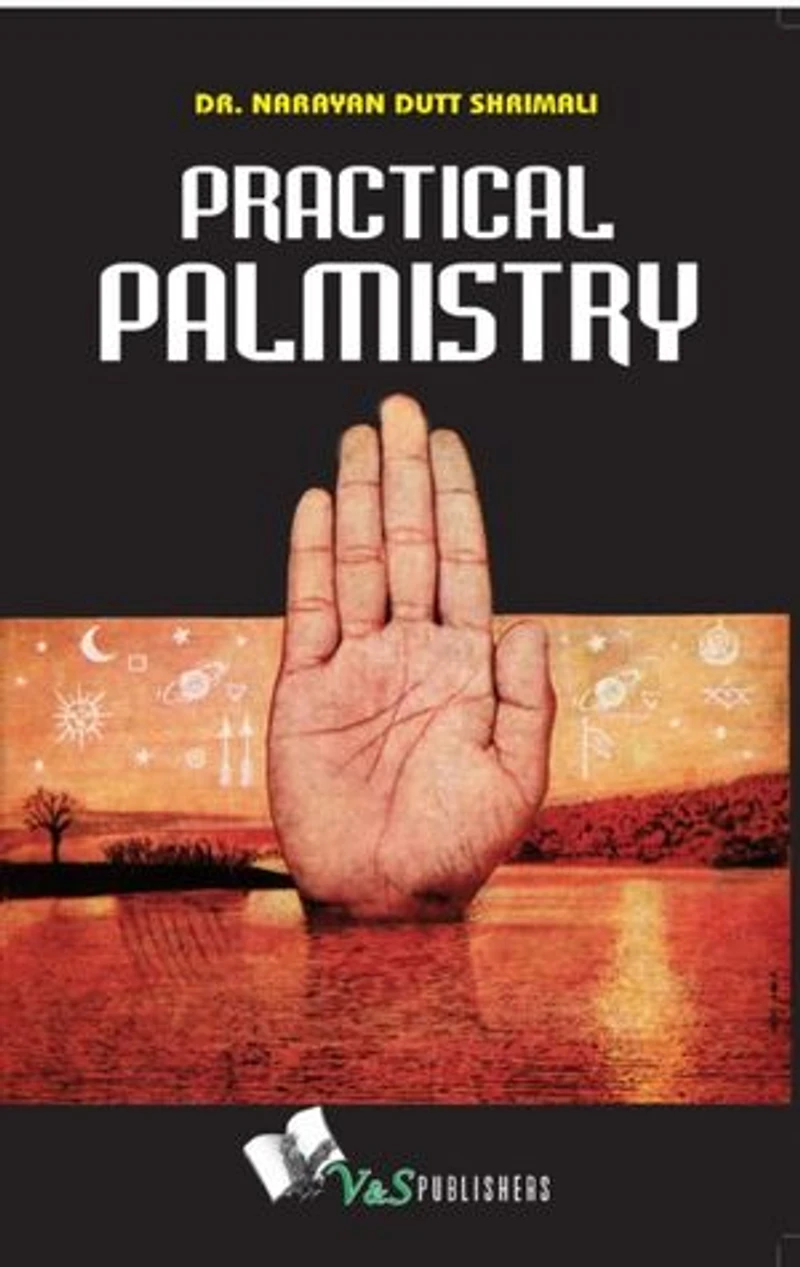 Practical Palmistry: Lines Are Not Final; Hard Work Can Alter Shape of Lines; Interpret