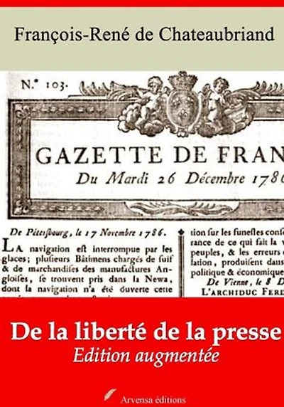 De la liberté de la presse – suivi d'annexes: Nouvelle édition 2019