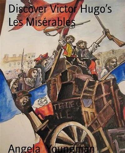 Discover Victor Hugo’s Les Misérables: the legend, the story, the writer and places to go inspired by the book, the film and Victor Hugo