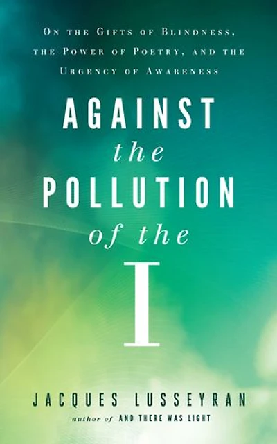 Against The Pollution Of I: On Gifts Blindness, Power Poetry, And Urgency Awareness