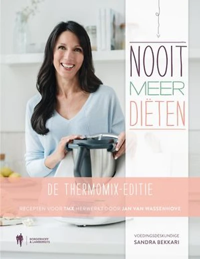 Nooit meer diëten: de Thermomix-editie