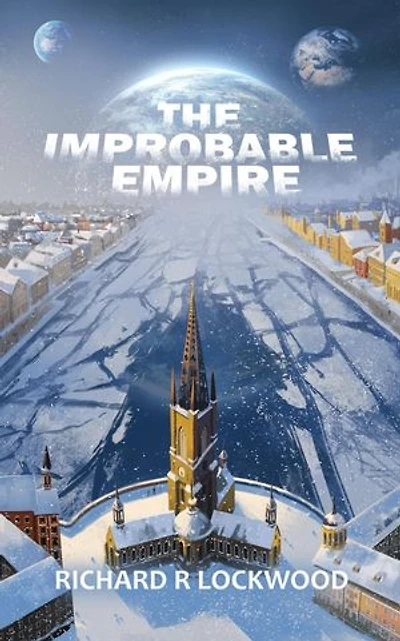 The Improbable Empire: The Improbable Empire, #2