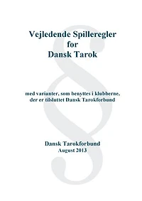 Dansk Tarok Spil: Vejledende regelsæt