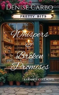 Whispers & Broken Promises