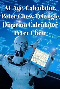 AI Age Calculator Peter Chew Triangle Diagram Calculator