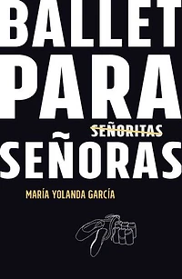 Ballet para [señoritas] señoras