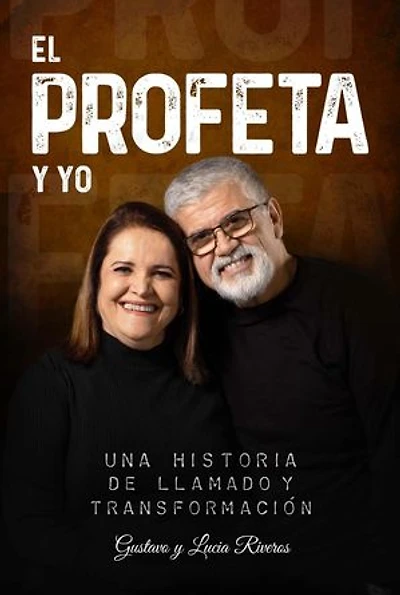 El Profeta y Yo