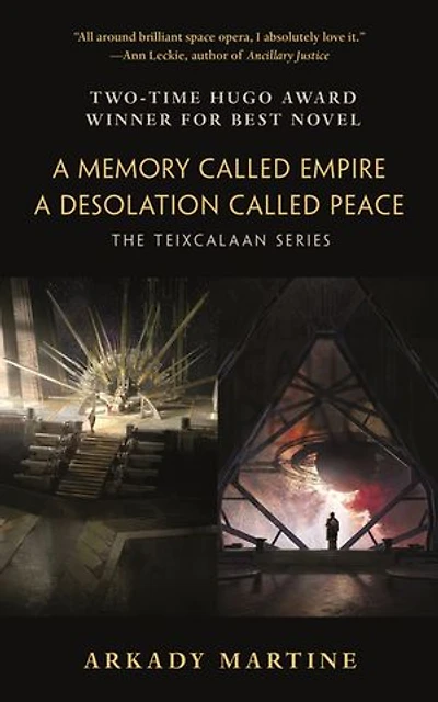 A Memory Called Empire and A Desolation Called Peace: The Teixcalaan Series
