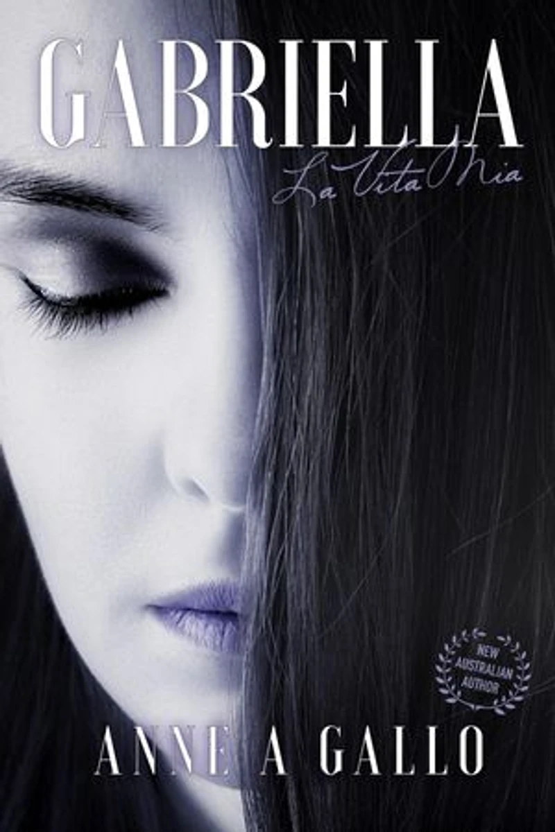 Gabriella: La Vita Mia