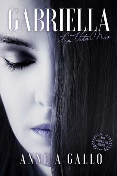 Gabriella: La Vita Mia