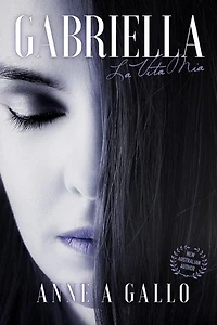 Gabriella: La Vita Mia