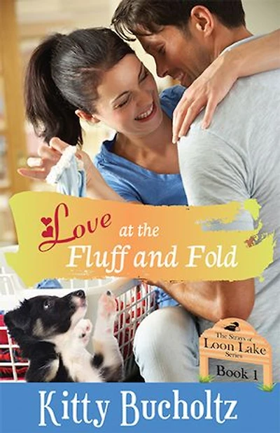 Love at the Fluff and Fold: A Sweet Small Town Romance