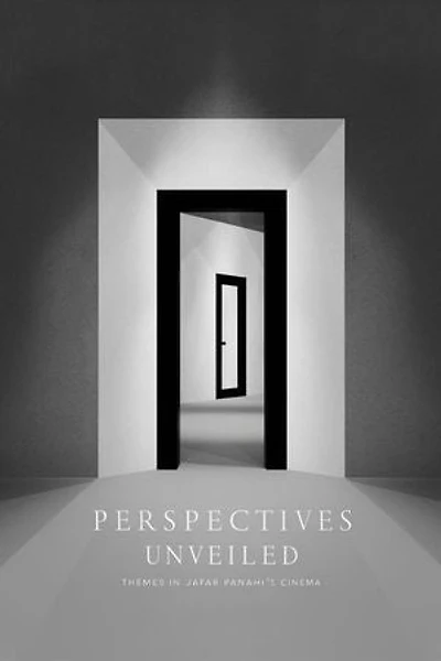 Perspectives Unveiled: Themes in Jafar Panahi's Cinema