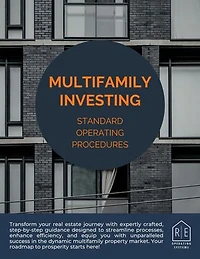 Multifamily Investing: Standard Operating Procedures
