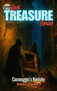 Caravaggio’s Nativity: GKP Lost Treasure Series 2, #9