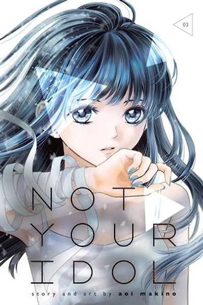 Not Your Idol, Vol. 3