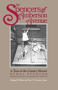The Spencers of Amberson Avenue: A Turn-of-the-Century Memoir