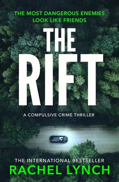 The Rift: A nail-biting and compulsive crime thriller