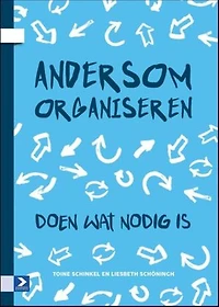 Andersom organiseren: doen wat nodig is